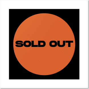 Sold Out Circle (Orange) Posters and Art